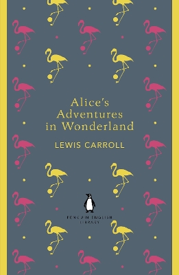 Alice's Adventures in Wonderland and Through the Looking Glass book