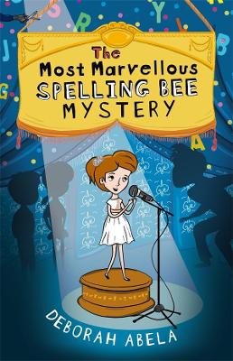 Most Marvellous Spelling Bee Mystery book