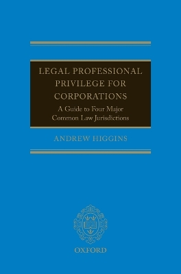 Legal Professional Privilege for Corporations book