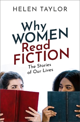 Why Women Read Fiction: The Stories of Our Lives book