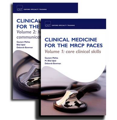 Clinical Medicine for the MRCP PACES Pack by Gautam Mehta