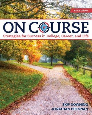 On Course: Strategies for Creating Success in College, Career, and Life book