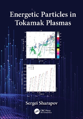 Energetic Particles in Tokamak Plasmas by Sergei Sharapov