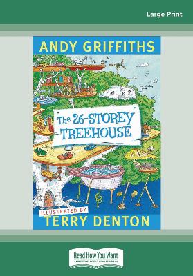 The 26-Storey Treehouse (Large Print) book