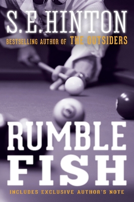 Rumble Fish by S E Hinton