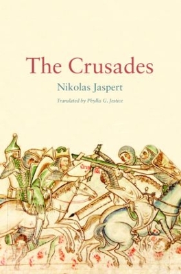 The Crusades by Nikolas Jaspert