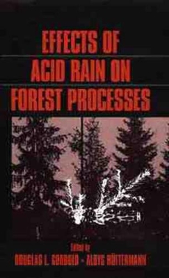 Effects of Acid Rain on Forest Processes book
