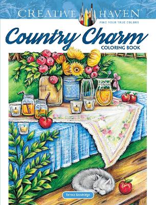 Creative Haven Country Charm Coloring Book book