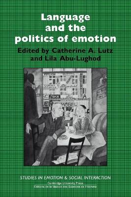 Language and the Politics of Emotion book