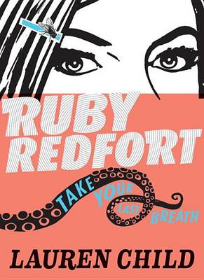 Ruby Redfort Take Your Last Breath book