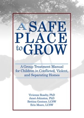 Safe Place to Grow by Vivienne Roseby