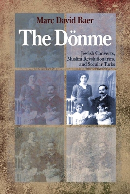 The Doenme by Marc David Baer