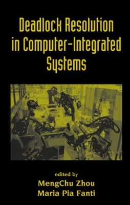 Deadlock Resolution in Computer-Integrated Systems book