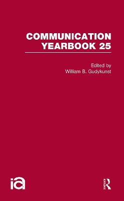 Communication Yearbook 25 by William B. Gudykunst