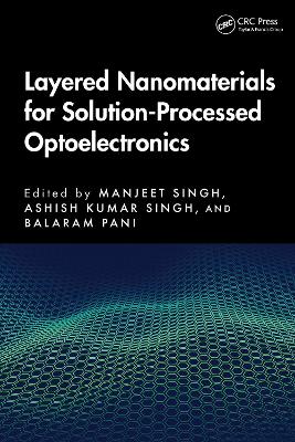 Layered Nanomaterials for Solution-Processed Optoelectronics book