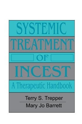 Systemic Treatment Of Incest book
