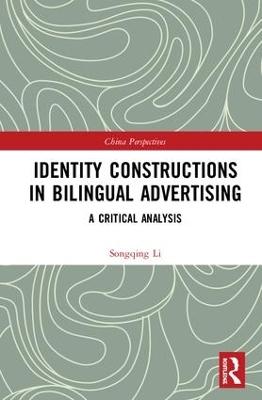Identity Constructions in Bilingual Advertising: A Critical Analysis book