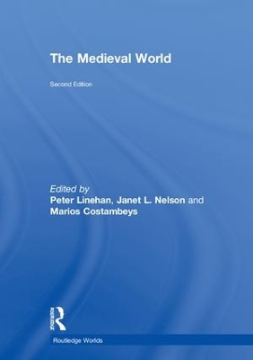 The Medieval World by Peter Linehan