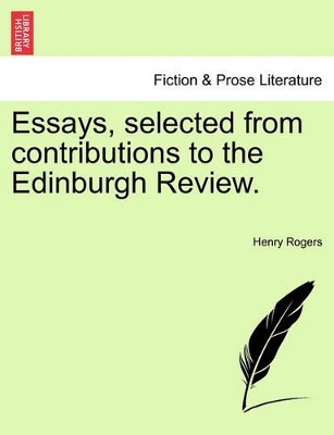 Essays, Selected from Contributions to the Edinburgh Review. book