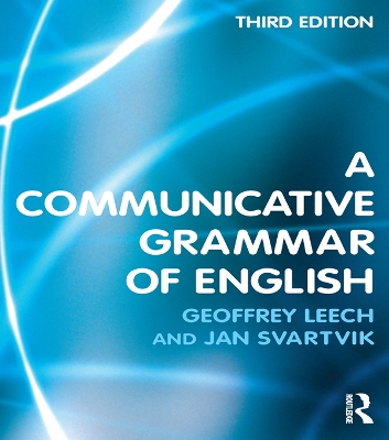 A A Communicative Grammar of English by Geoffrey Leech