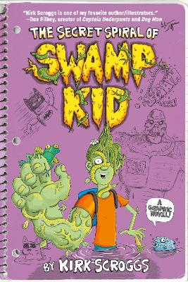 The Secret Spiral of Swamp Kid book