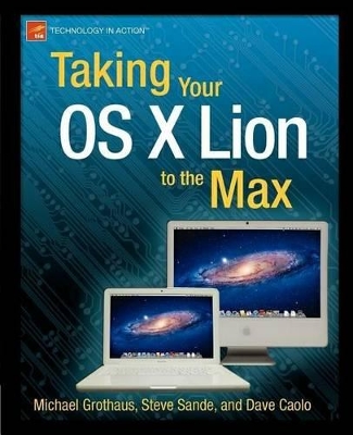 Taking Your OS X Lion to the Max book