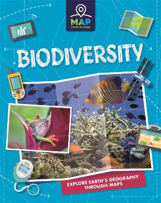 Map Your Planet: Biodiversity by Rachel Minay