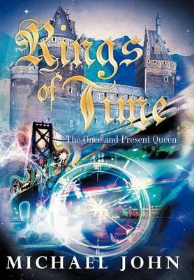 Rings of Time: The Once and Present Queen book