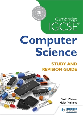 Cambridge IGCSE Computer Science Study and Revision Guide book