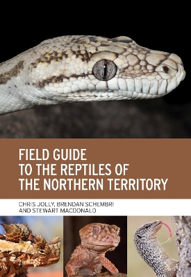 Field Guide to the Reptiles of the Northern Territory book