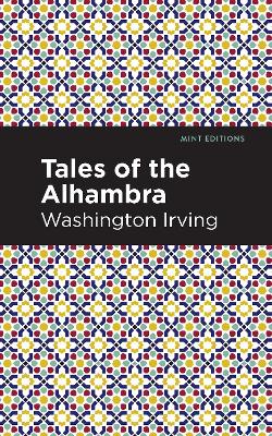 Tales of The Alhambra by Washington Irving