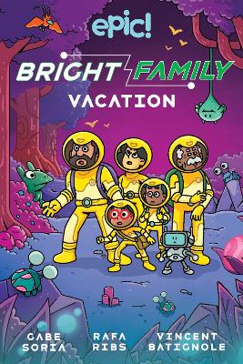 The Bright Family: Vacation: Volume 2 book