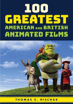 100 Greatest American and British Animated Films book