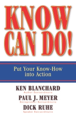 Know Can Do! Put Your Know-How into Action book
