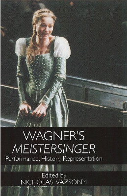 Wagner's <I>Meistersinger</I> book