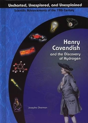 Henry Cavendish and Discovery of Hydrogen book