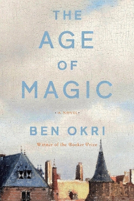 The Age of Magic: A Novel book