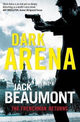 Dark Arena: A Frenchman Thriller book