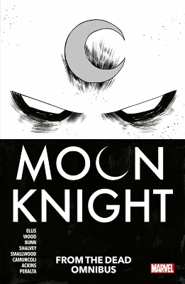 Moon Knight: From The Dead Omnibus by Warren Ellis