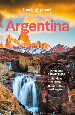 Lonely Planet Argentina by Lonely Planet
