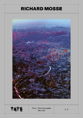 Tate Photography: Richard Mosse book