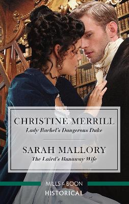 Lady Rachel's Dangerous Duke/The Laird's Runaway Wife book