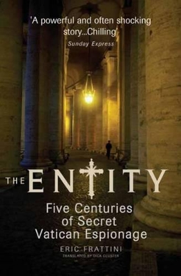 The Entity: Five Centuries of Secret Vatican Espionage book