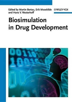 Biosimulation in Drug Development by Martin Bertau