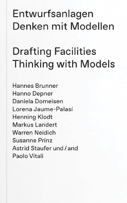 Drafting Facilities: Thinking with Models book