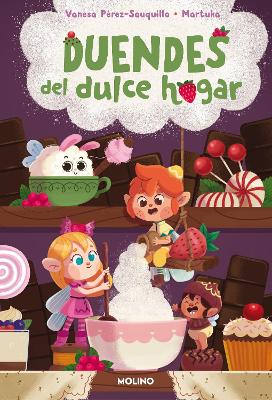 Duendes del dulce hogar / Sweet Home Elves book