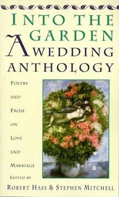 Into The Garden - A Wedding Anth book