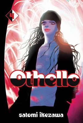 Othello volume 4 by Satomi Ikezawa