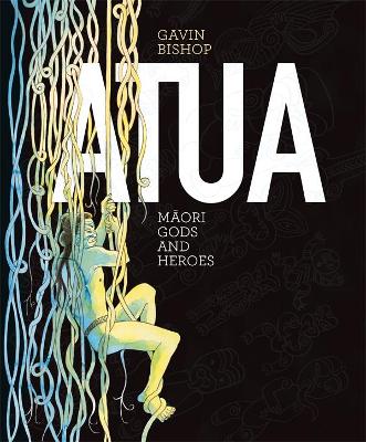 Atua: Maori Gods and Heroes book