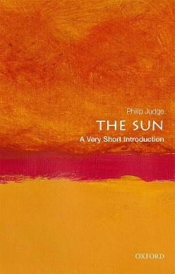 The Sun: A Very Short Introduction book